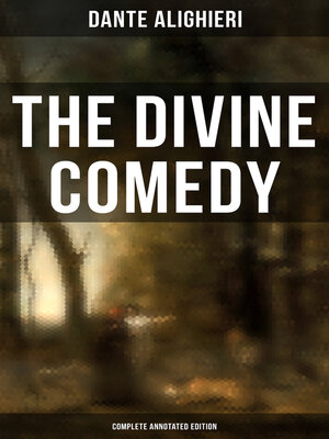 cover image of The Divine Comedy (Complete Annotated Edition)